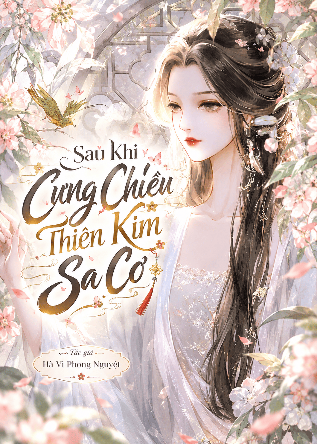 Sau Khi Cưng Chiều Thiên Kim Sa Cơ