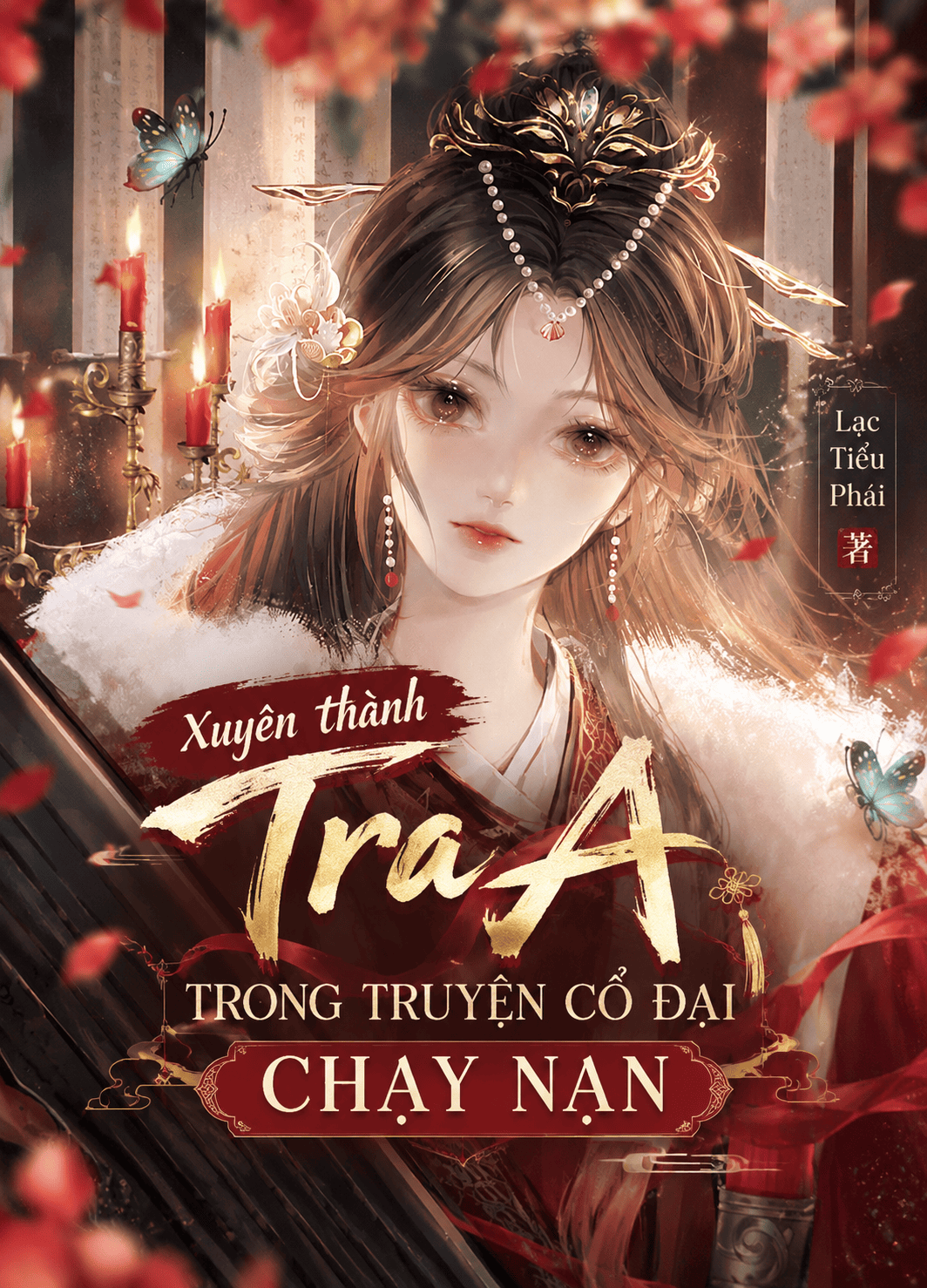 Xuyên thành tra A trong truyện cổ đại chạy nạn